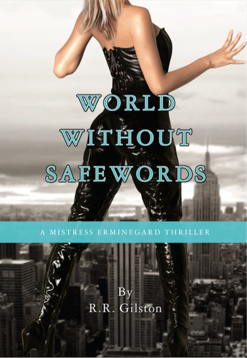 World Without Safewords