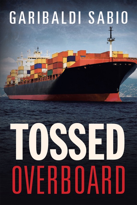 Tossed Overboard