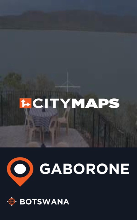 City Maps Gaborone Botswana