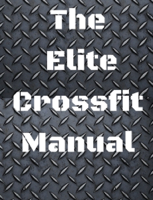 Beast Builder Co. - The Elite CrossFit Manual artwork