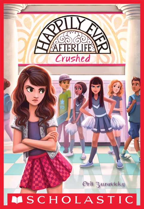 Crushed (Happily Ever Afterlife #2)