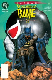 Batman: Vengeance of Bane (1992-) #2 - Chuck Dixon & Graham Nolan by  Chuck Dixon & Graham Nolan PDF Download