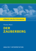 Der Zauberberg. Königs Erläuterungen. - Nadine Heckler, Michael Walter & Thomas Mann