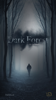 Dark Forest - Bosque Oscuro. - J.L.Caballero