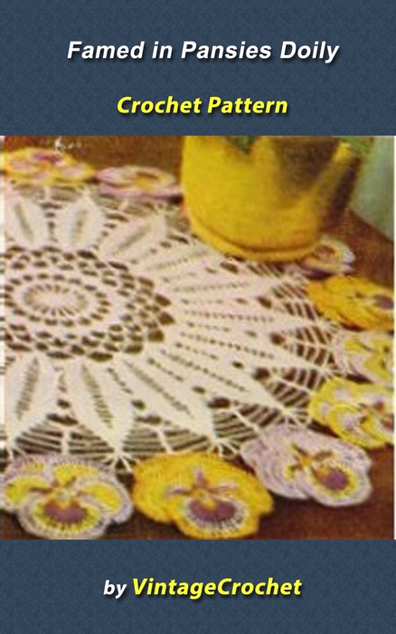 Framed in Pansies Dragon Doily Vintage Crochet Pattern