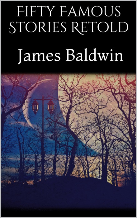 Fifty Famous Stories Retold