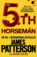 James Patterson & Maxine Paetro - The 5th Horseman artwork