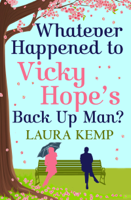 Laura Kemp - Whatever Happened to Vicky Hope's Back Up Man? artwork