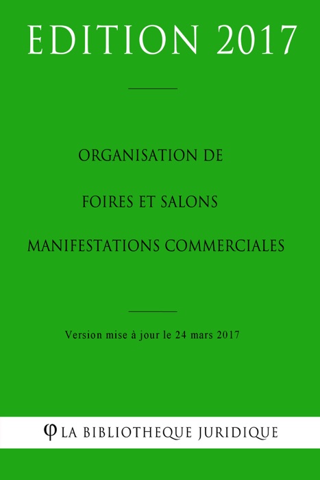 Organisation de foires et salons (manifestations commerciales)