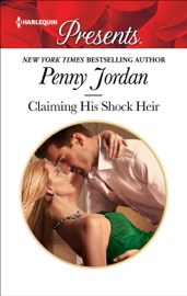 Claiming His Shock Heir - Penny Jordan by  Penny Jordan PDF Download