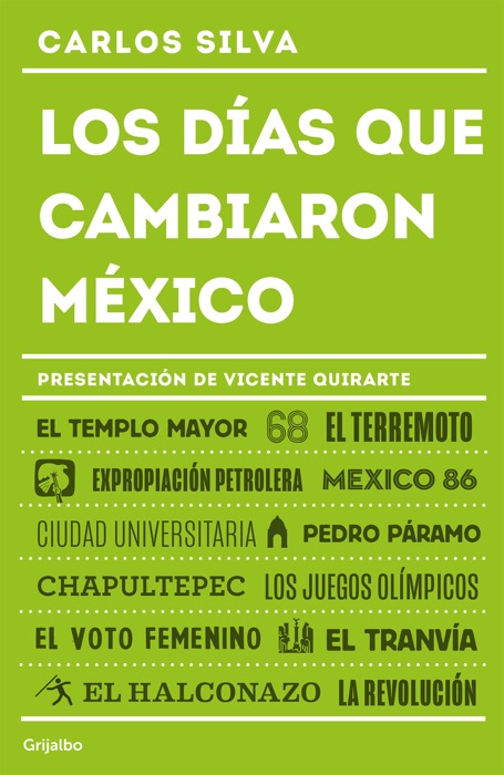 Los días que cambiaron México