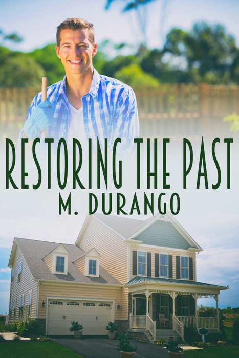 Restoring the Past