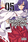 Dragons Rioting, Vol. 5 - Tsuyoshi Watanabe