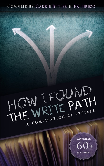 How I Found the Write Path: A Compilation of Letters