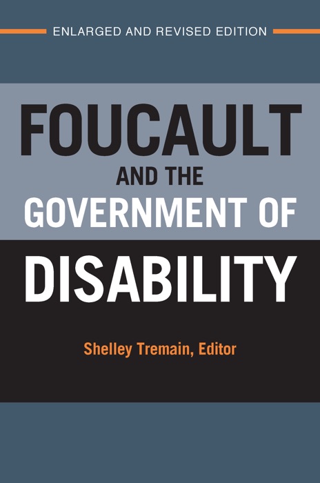 Foucault and the Government of Disability