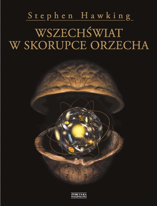 Wszechświat w skorupce orzecha