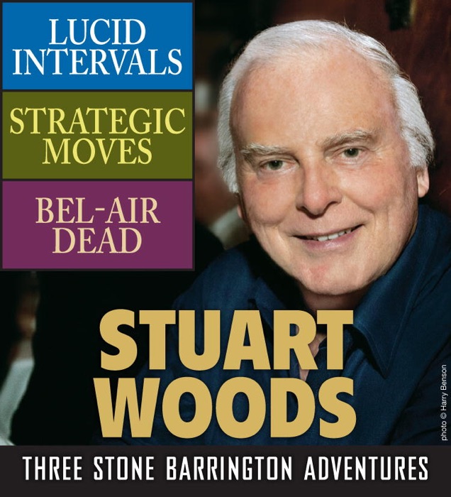 Stuart Woods: Three Stone Barrington Adventures