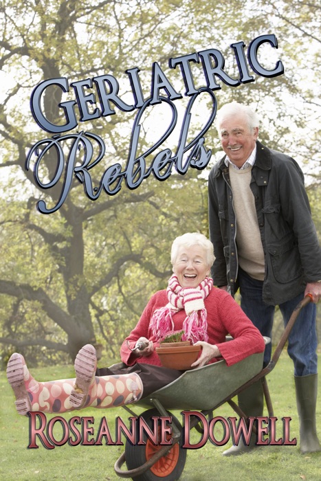 Geriatric Rebels