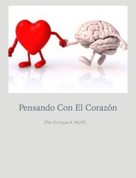 Pensando con el Corazón