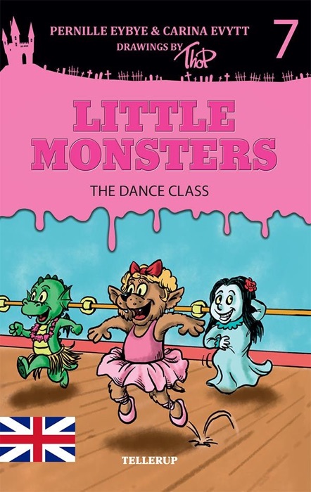 Little Monsters #7: The Dance Class