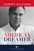 American Dreamer - Tommy Hilfiger & Peter Knobler