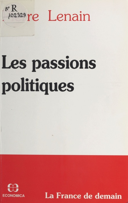 Les Passions politiques