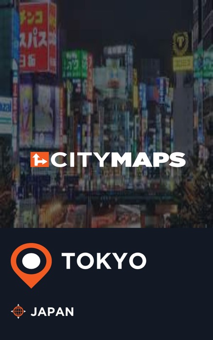 City Maps Tokyo Japan