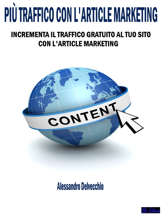 Più Traffico con L'Article Marketing