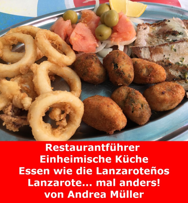 Restaurantführer Lanzarote (Einheimische Küche)