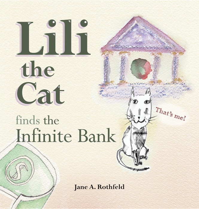 Lili the Cat Finds the Infinite Bank