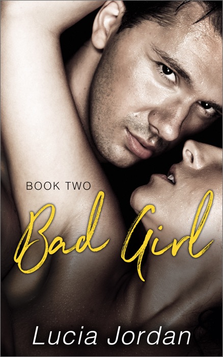 Bad Girl - Book Two