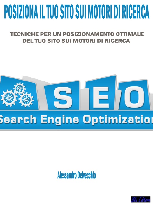 Posiziona il Tuo Sito sui Motori di Ricerca