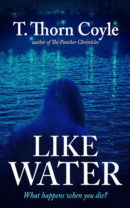 Like Water