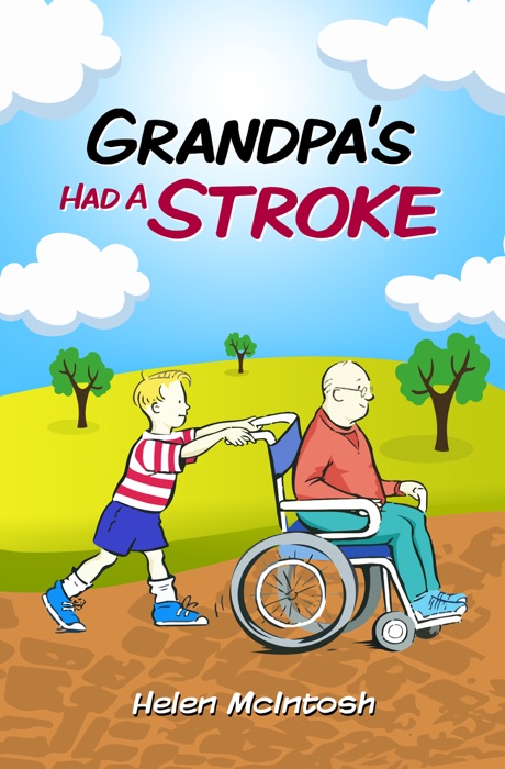 Grandpa's Had A Stroke