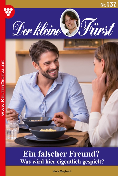Der kleine Fürst 137 – Adelsroman