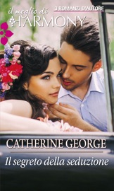 Il segreto della seduzione - Catherine George by  Catherine George PDF Download