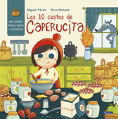 Las 10 cestas de Caperucita - Miguel Perez