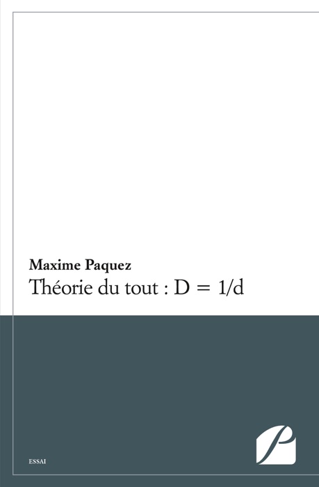 Théorie du tout : D = 1/d