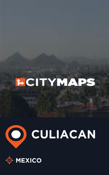 City Maps Culiacan Mexico