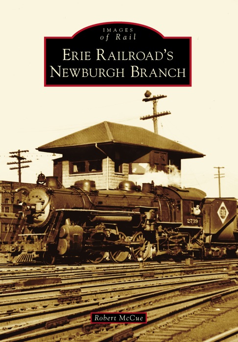 Erie Railroad's Newburgh Branch