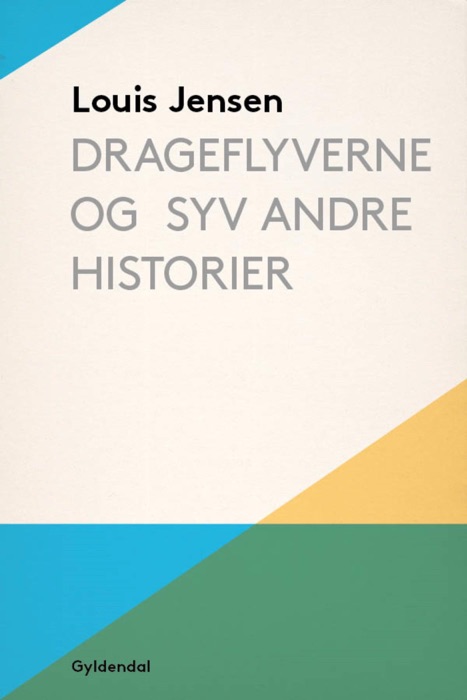 Drageflyverne og syv andre historier