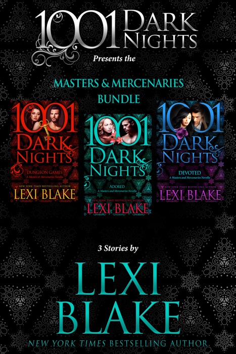 Masters and Mercenaries Bundle: 3 Stories by Lexi Blake