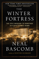 Neal Bascomb - The Winter Fortress artwork