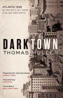 Thomas Mullen - Darktown artwork
