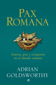 Pax romana - Adrian Goldsworthy