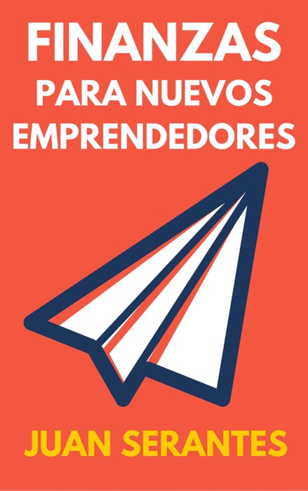 Finanzas para nuevos emprendedores