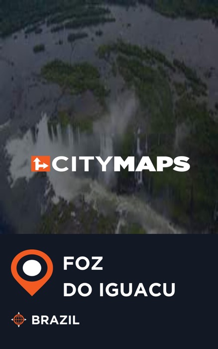 City Maps Foz do Iguacu Brazil