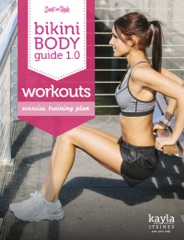 The Bikini Body Training Guide