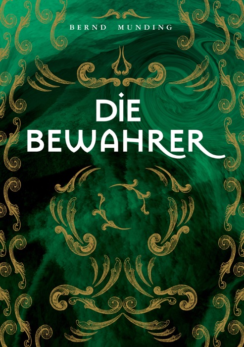 Die Bewahrer