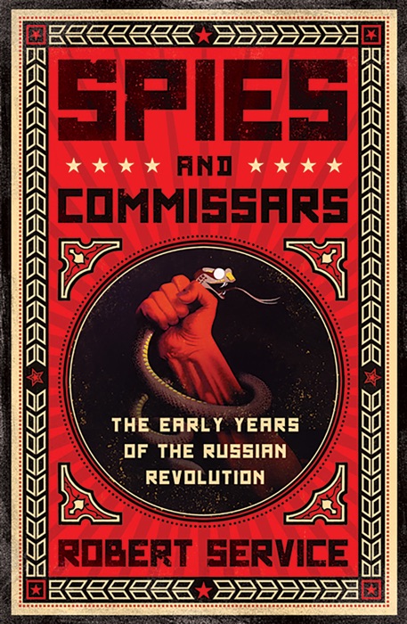 Spies and Commissars